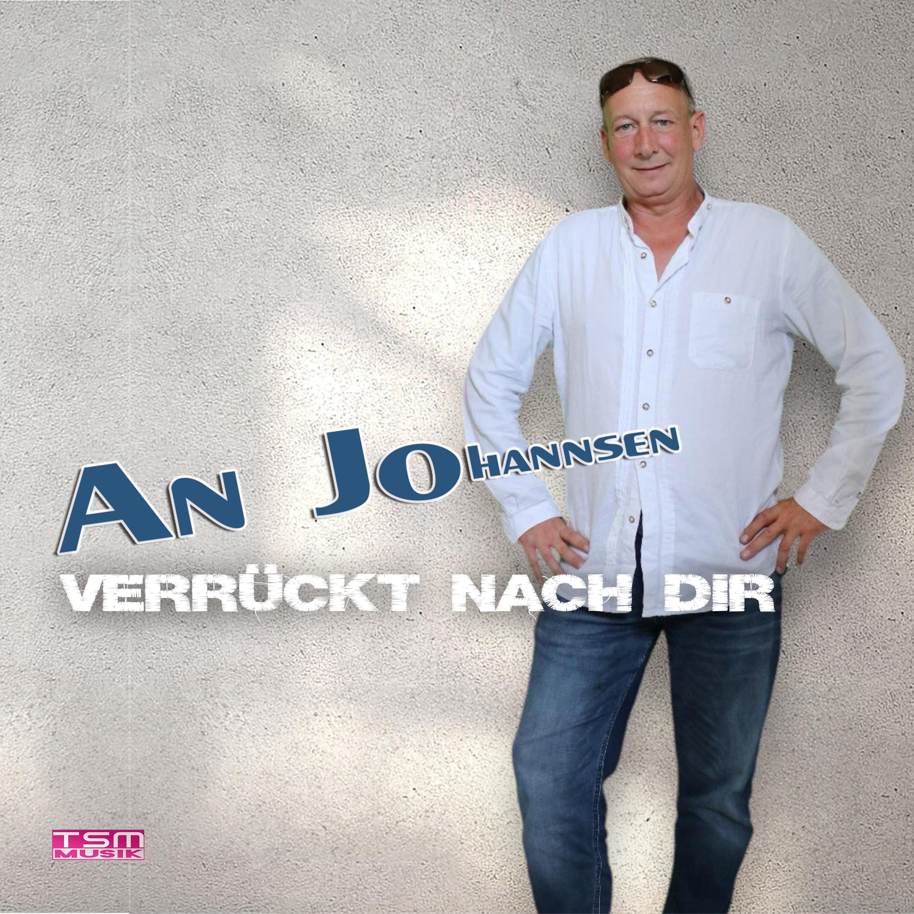 AnJo Hannsen – Verrückt nach dir